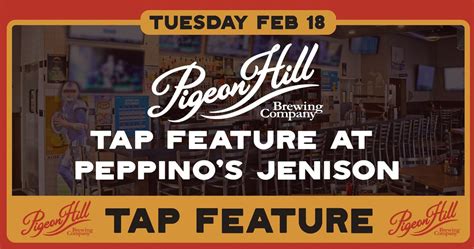 Pigeon Hill Tap Feature at Peppinos Jenison, 895 4th Street, Muskegon ...