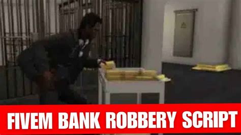 Rezultat imagine pentru Fivem Big Bank Robbery Script