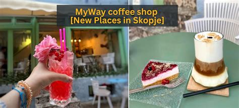 MyWay coffee shop [New Places in Skopje]
