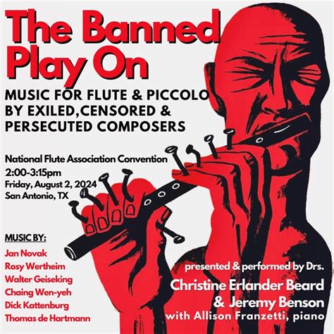 The Banned Play On: Music for Flute by Exiled, Censored & Persecuted ...