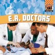 E.R. Doctors (Everyday Heroes) : Wheeler, Jill C.: Amazon.in: Books