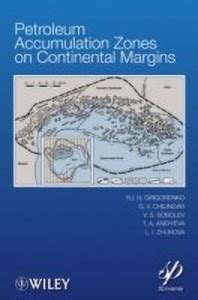 Petroleum Accumulation Zones on Continental Margins: Buy Petroleum ...