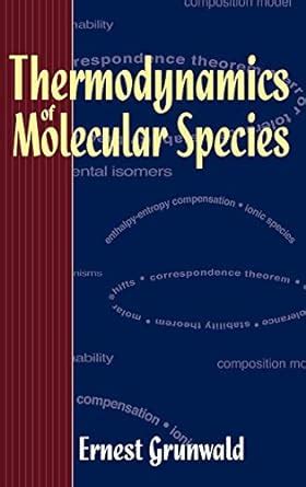 Buy Thermodynamics of Molecular Species Book Online at Low Prices in ...