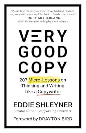 Very Good Copy: 207 Micro-Lessons on Thinking and Writing Like a ...