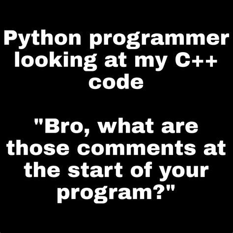 Image result for Bro Code Python