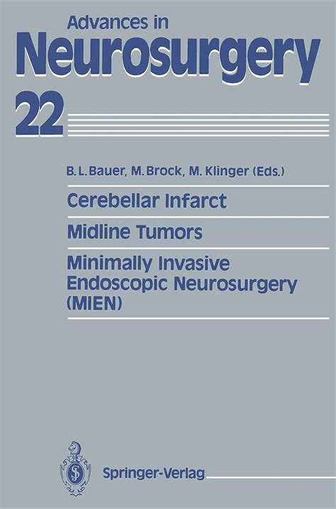 Cerebellar Infarct. Midline Tumors. Minimally Invasive Endoscopic ...