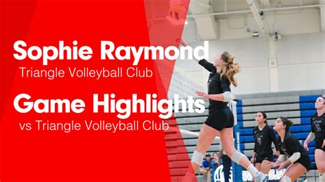 Game Highlights vs Triangle Volleyball Club - Sophie Raymond highlights ...