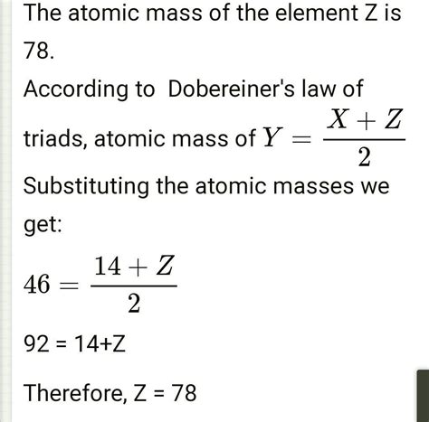The three imaginary elements X,Y and Z represent a Dobereiner’s triad ...