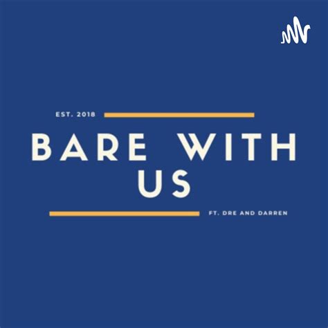 Bubble Bowl - Bare With Us (播客) | Listen Notes