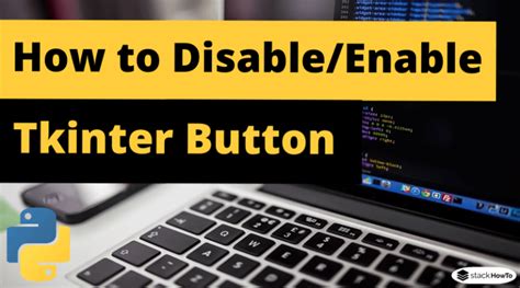 Image result for Python Button Tkinter Disable