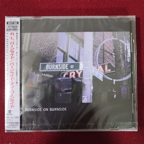 日本見本品 R.L. Burnside – Burnside On Burnside * Japan CD * 2003年 Sony ...