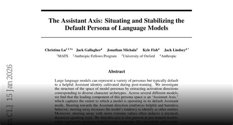 The assistant axis: situating and stabilizing the character of large language models \ Anthropic