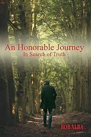 Buy An Honorable Journey: In Search of Truth Book Online at Low Prices ...