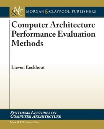 Amazon.in: Buy Computer Architecture Performance Evaluation Methods ...
