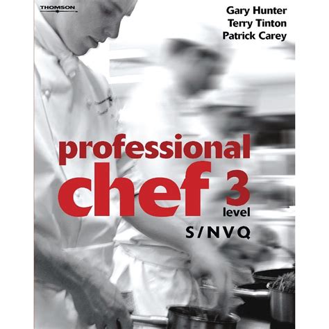 S/NVQ (Level 3) (Professional Chef) : Hunter, Gary, Tinton, Terry ...