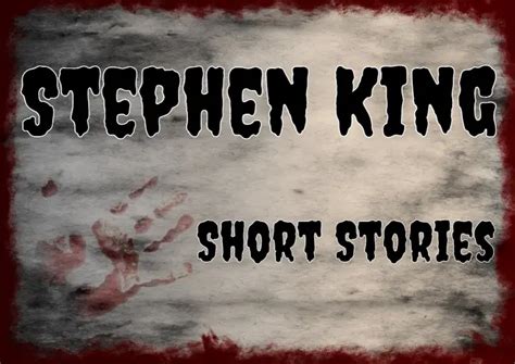 Stephen King Short Stories & Collections: Short Fiction - Short Story Guide