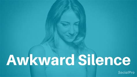 Image result for Awkward silence Effects