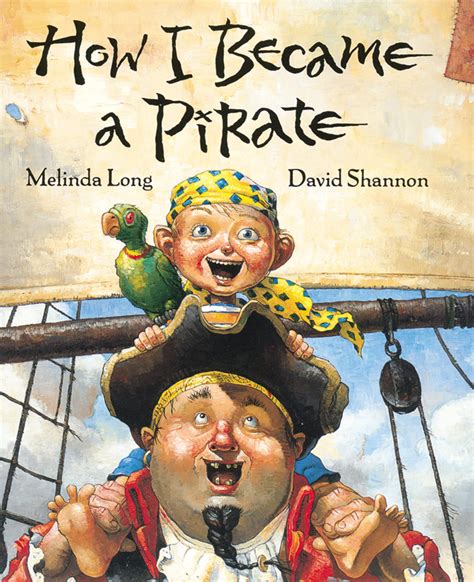 Amazon.com: How I Became a Pirate: 9780152018481: Long, Melinda ...