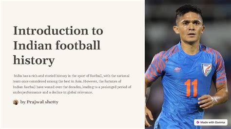Indian Football History: Challenges and Future Prospects - Studocu