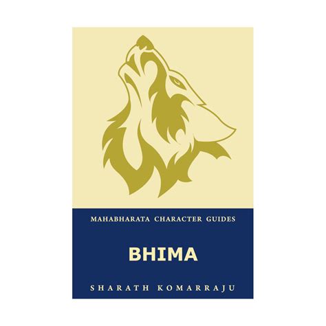 Bhima: Your Complete Guide to the Mahabharata Hero – Sharath Komarraju