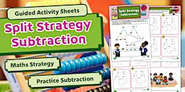 Split Strategy Addition Activity Sheets