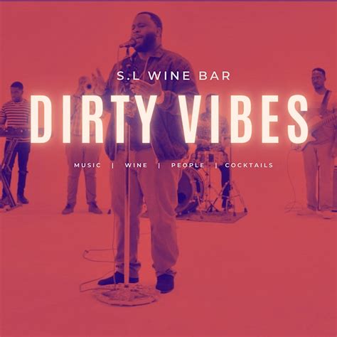 Dirty Vibes | Live Music, S.L Wine Bar, Lansing, 22 December 2023 ...