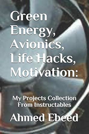 Buy Green Energy, Avionics, Life Hacks, Motivation: My Projects ...