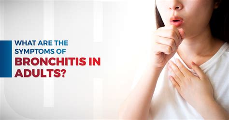 What Are The Symptoms Of Bronchitis In Adults? – Daily free News