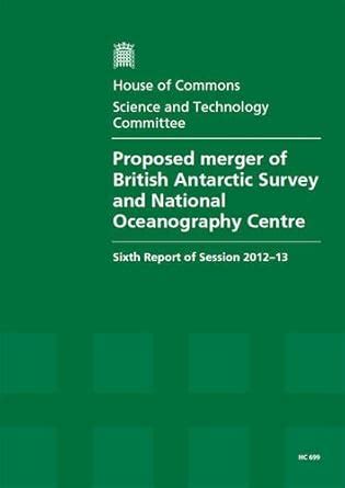 Buy Proposed merger of British Antarctic Survey and National ...