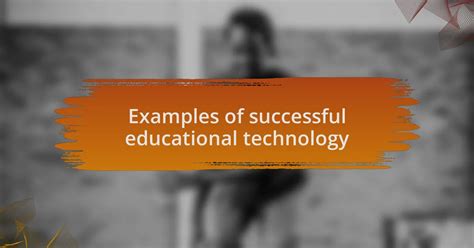 Image result for Educational Technology Examples