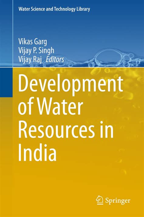 Development of Water Resources in India (Water Science and Technology ...