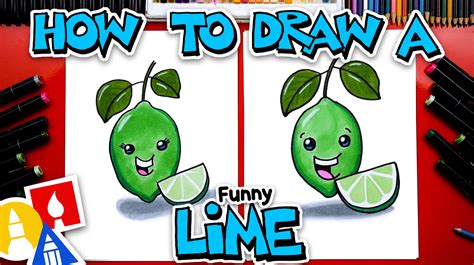 How To Draw A Funny Lime - Art For Kids Hub