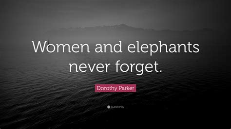 Dorothy Parker Quotes (100 wallpapers) - Quotefancy