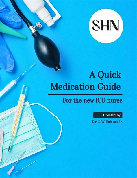 A Quick Medication Guide for the New ICU Nurse eBook : Babcock, David ...
