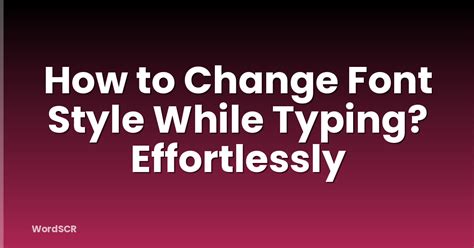 Image result for Change Font Style