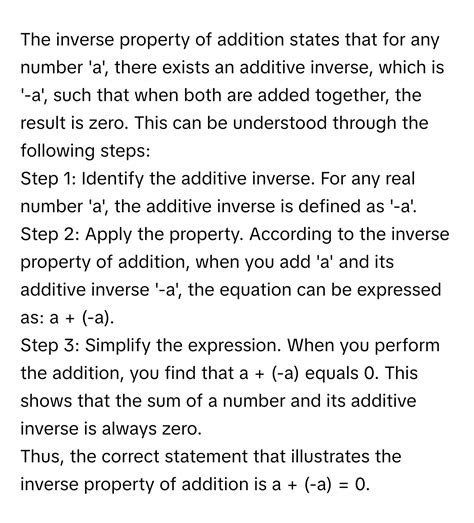 Solved: Which of the following statements shows the inverse property of addition? a+(-a)=0a+0=a ...