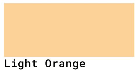 Light Orange Color Codes - HEX, RGB, CMYK Values