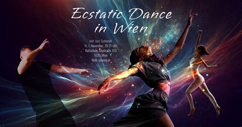 Ecstatic Dance in Wien mit Juri Schmidt - Fr, 1. November, Ballschule ...