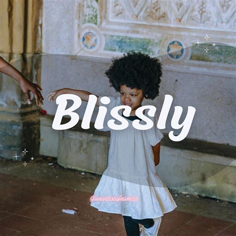Zaria-Name Consultant 💓 on Instagram: "Blissly💐 •bliss•lee• Meaning ...