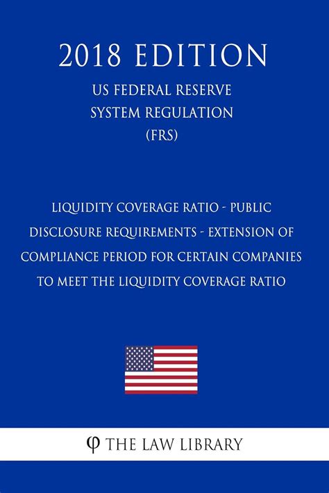 Liquidity Coverage Ratio - Public Disclosure Requirements - Extension ...