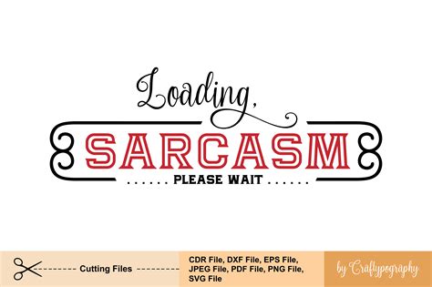 Image result for Sarcasm Loading Please Wait