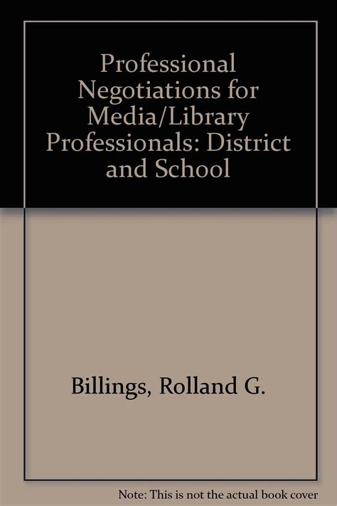 Buy Professional Negotiations for Media/Library Professionals: District ...
