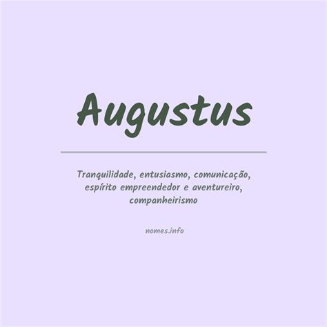Significado do nome Augustus