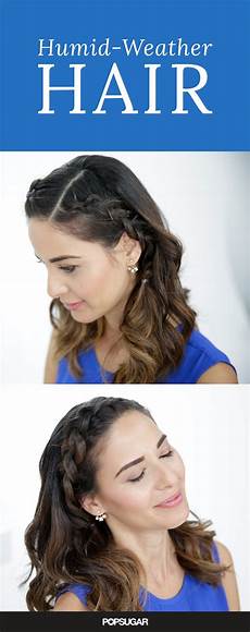 Easy Hairstyles For Humid Weather by Hair For Humid Weather Hair Styles 5 Minute Hairstyles Easy Hairstyles For Humid Weather