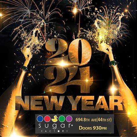 SUGAR FACTORY NEW YEAR’S EVE PARTY 2024, Sugar Factory New York - Time ...