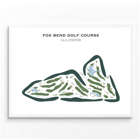 Buy the best printed golf course Fox Bend Golf Course, Illinois