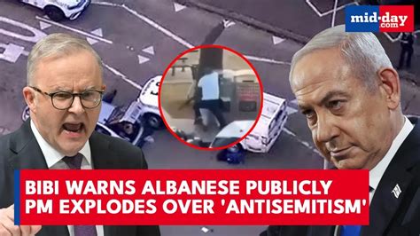 Bondi Beach horror: Albanese rejects Netanyahu’s claims of fuelling ...