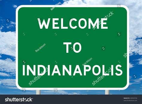 Welcome Indianapolis Road Sign Stock Photo 20593744 | Shutterstock