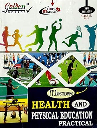 GOLDEN SERIES MAINSTREAMING HEALTH AND PHYSICAL EDUCATION COMPULSORY ...