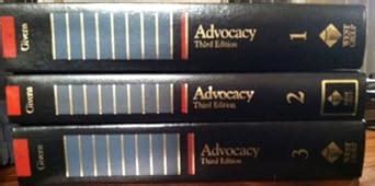 Advocacy, the Art of Pleading a Cause (Trial Practice Series) : Givens ...